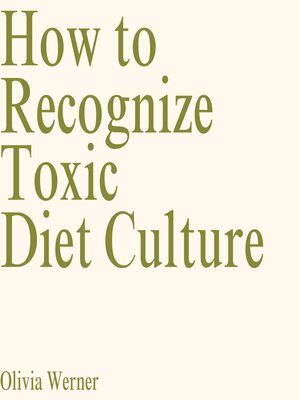 How to Recognize Toxic Diet Culture - Audiobook